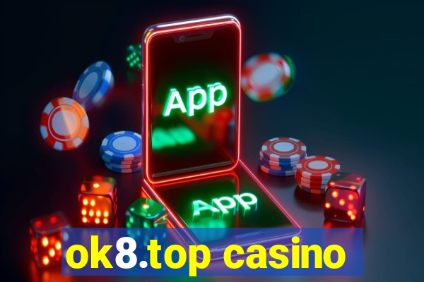 ok8.top casino